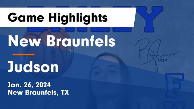 Watch this highlight video of the New Braunfels (TX) girls basketball team in its game New Braunfels  vs Judson  Game Highlights - Jan. 26, 2024 on Jan 26, 2024
