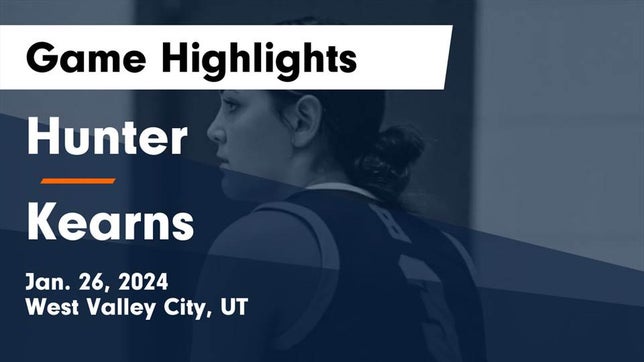 Watch this highlight video of the Hunter (West Valley City, UT) girls basketball team in its game Hunter  vs Kearns  Game Highlights - Jan. 26, 2024 on Jan 26, 2024