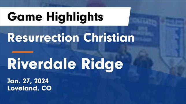 Watch this highlight video of the Resurrection Christian (Loveland, CO) basketball team in its game Resurrection Christian  vs Riverdale Ridge  Game Highlights - Jan. 27, 2024 on Jan 27, 2024