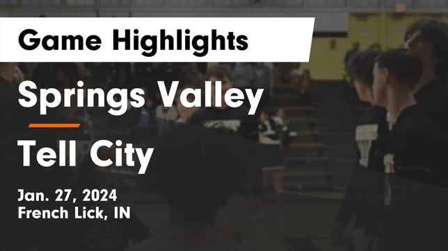Watch this highlight video of the Springs Valley (French Lick, IN) basketball team in its game Springs Valley  vs Tell City  Game Highlights - Jan. 27, 2024 on Jan 27, 2024