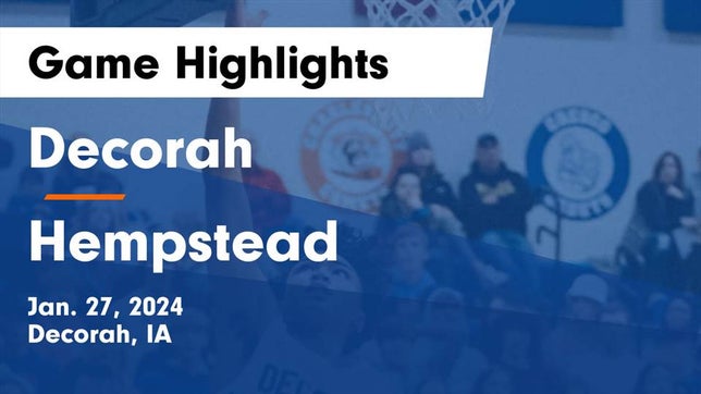 Watch this highlight video of the Decorah-North Winneshiek (Decorah, IA) basketball team in its game Decorah  vs Hempstead  Game Highlights - Jan. 27, 2024 on Jan 27, 2024