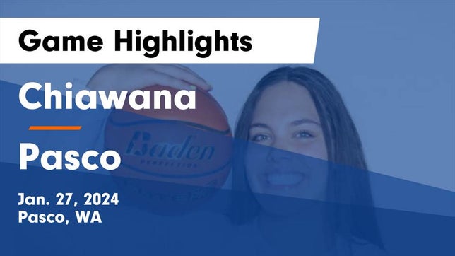Watch this highlight video of the Chiawana (Pasco, WA) girls basketball team in its game Chiawana  vs Pasco  Game Highlights - Jan. 27, 2024 on Jan 27, 2024