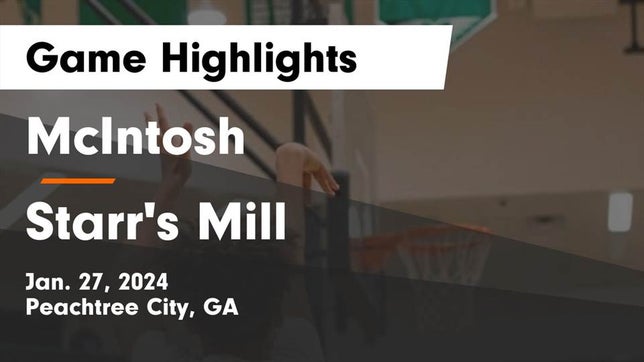 Watch this highlight video of the McIntosh (Peachtree City, GA) basketball team in its game McIntosh  vs Starr's Mill  Game Highlights - Jan. 27, 2024 on Jan 27, 2024