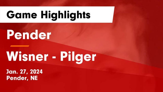 Watch this highlight video of the Pender (NE) basketball team in its game Pender  vs Wisner - Pilger  Game Highlights - Jan. 27, 2024 on Jan 27, 2024