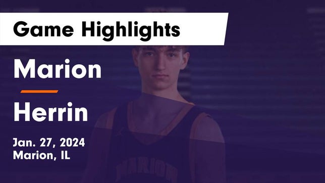 Watch this highlight video of the Marion (IL) basketball team in its game Marion  vs Herrin  Game Highlights - Jan. 27, 2024 on Jan 27, 2024