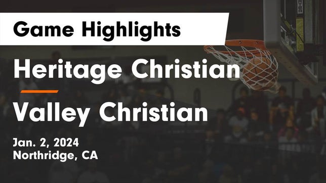 Watch this highlight video of the Heritage Christian (Northridge, CA) girls basketball team in its game Heritage Christian   vs Valley Christian  Game Highlights - Jan. 2, 2024 on Jan 2, 2024