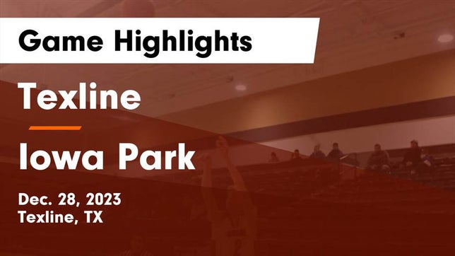 Watch this highlight video of the Texline (TX) basketball team in its game Texline  vs Iowa Park  Game Highlights - Dec. 28, 2023 on Dec 29, 2023