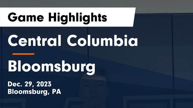 Watch this highlight video of the Central Columbia (Bloomsburg, PA) basketball team in its game Central Columbia  vs Bloomsburg  Game Highlights - Dec. 29, 2023 on Dec 29, 2023
