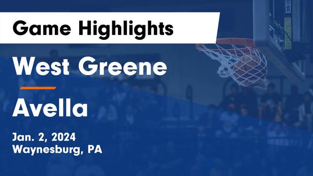 Watch this highlight video of the West Greene (Waynesburg, PA) girls basketball team in its game West Greene  vs Avella  Game Highlights - Jan. 2, 2024 on Jan 2, 2024