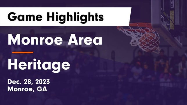 Watch this highlight video of the Monroe Area (Monroe, GA) girls basketball team in its game Monroe Area  vs Heritage  Game Highlights - Dec. 28, 2023 on Dec 28, 2023