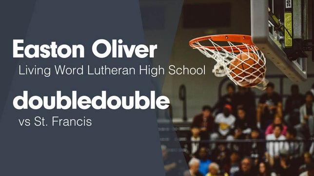Watch this highlight video of Easton Oliver