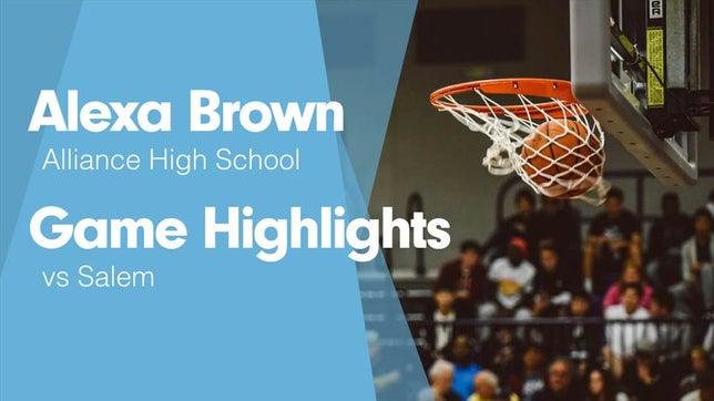Watch this highlight video of Alexa Brown