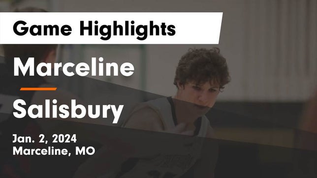 Watch this highlight video of the Marceline (MO) basketball team in its game Marceline  vs Salisbury  Game Highlights - Jan. 2, 2024 on Jan 2, 2024