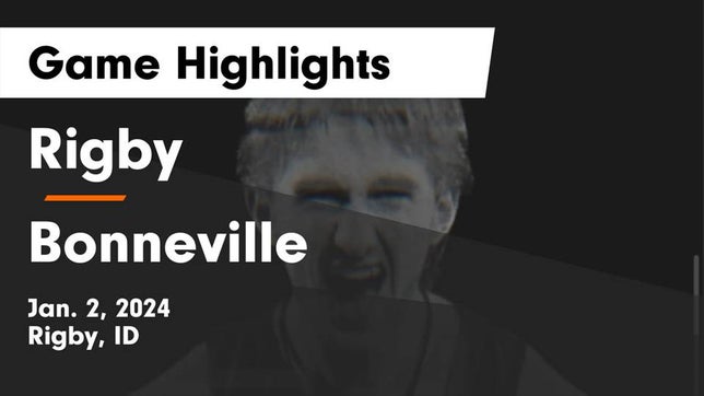 Watch this highlight video of the Rigby (ID) basketball team in its game Rigby  vs Bonneville  Game Highlights - Jan. 2, 2024 on Jan 2, 2024