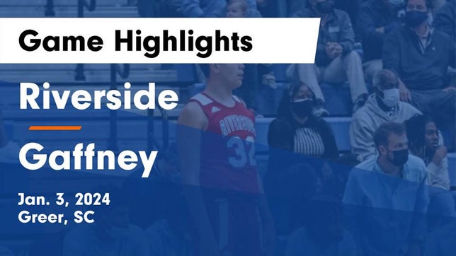Watch this highlight video of the Riverside (Greer, SC) basketball team in its game Riverside  vs Gaffney  Game Highlights - Jan. 3, 2024 on Jan 3, 2024