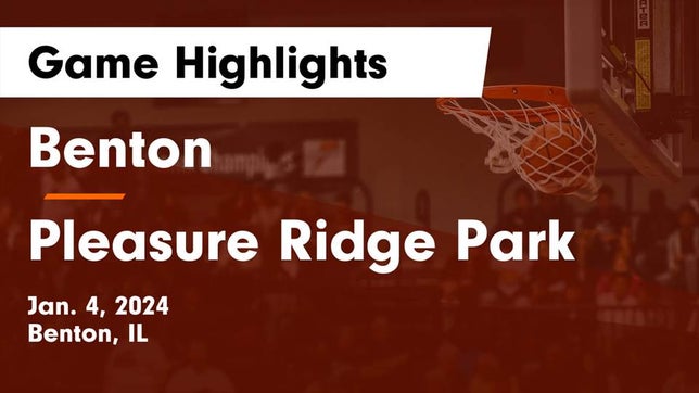 Watch this highlight video of the Benton (IL) basketball team in its game Benton  vs Pleasure Ridge Park  Game Highlights - Jan. 4, 2024 on Jan 4, 2024