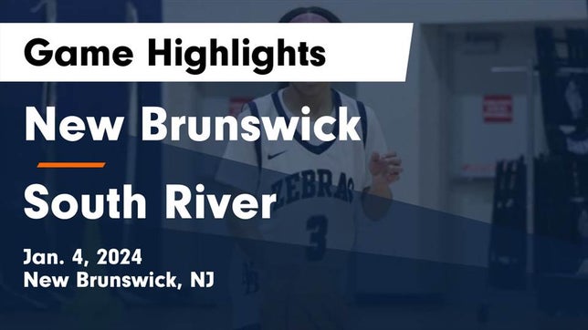 Watch this highlight video of the New Brunswick (NJ) girls basketball team in its game New Brunswick  vs South River  Game Highlights - Jan. 4, 2024 on Jan 3, 2024