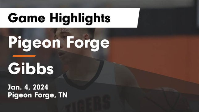 Watch this highlight video of the Pigeon Forge (TN) basketball team in its game Pigeon Forge  vs Gibbs  Game Highlights - Jan. 4, 2024 on Jan 4, 2024