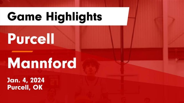 Watch this highlight video of the Purcell (OK) basketball team in its game Purcell  vs Mannford  Game Highlights - Jan. 4, 2024 on Jan 4, 2024