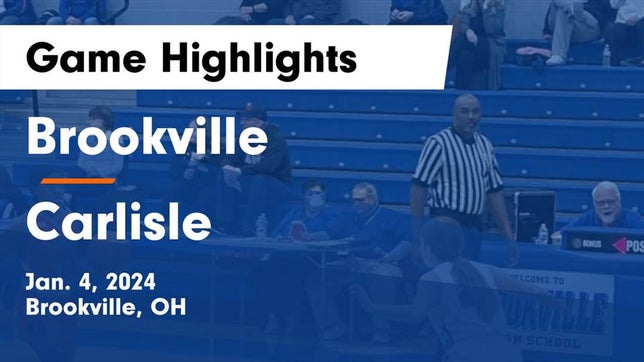 Watch this highlight video of the Brookville (OH) girls basketball team in its game Brookville  vs Carlisle  Game Highlights - Jan. 4, 2024 on Jan 4, 2024