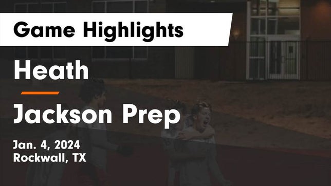 Watch this highlight video of the Rockwall-Heath (Rockwall, TX) soccer team in its game Heath  vs Jackson Prep  Game Highlights - Jan. 4, 2024 on Jan 4, 2024