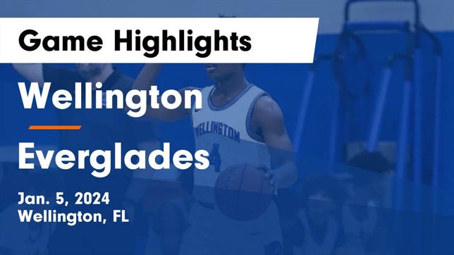 Watch this highlight video of the Wellington (FL) basketball team in its game Wellington  vs Everglades  Game Highlights - Jan. 5, 2024 on Jan 5, 2024
