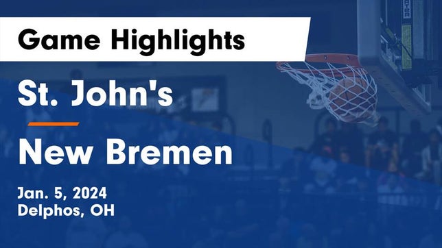 Watch this highlight video of the St. John's (Delphos, OH) basketball team in its game St. John's  vs New Bremen  Game Highlights - Jan. 5, 2024 on Jan 5, 2024