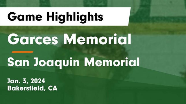 Watch this highlight video of the Garces Memorial (Bakersfield, CA) basketball team in its game Garces Memorial  vs San Joaquin Memorial  Game Highlights - Jan. 3, 2024 on Jan 3, 2024