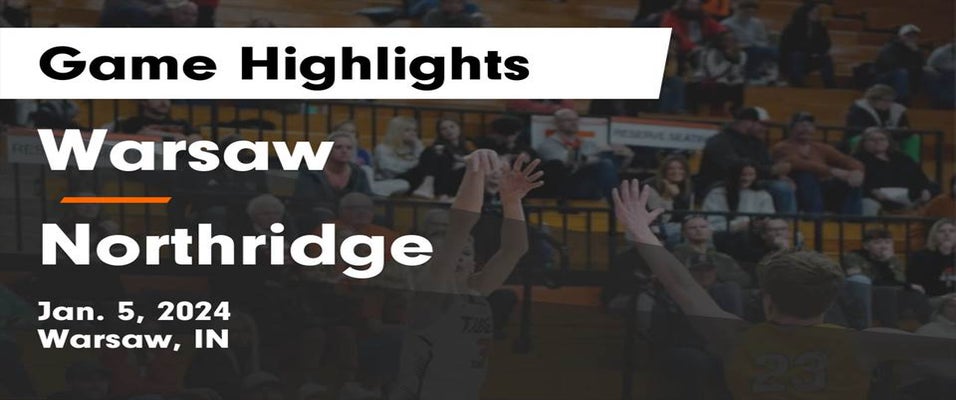 Warsaw vs Northridge Basketball 1/5