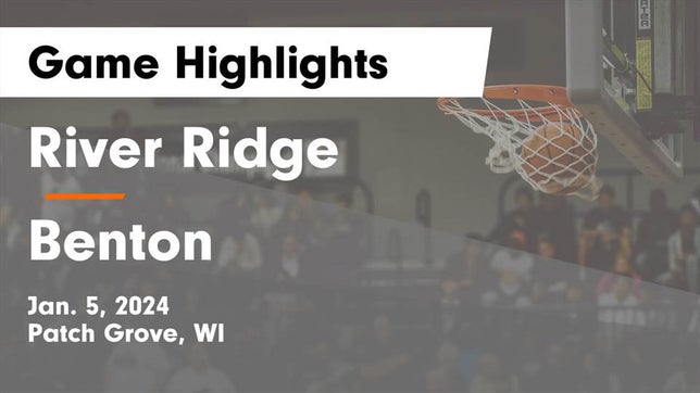 Watch this highlight video of the River Ridge (Patch Grove, WI) basketball team in its game River Ridge  vs Benton Game Highlights - Jan. 5, 2024 on Jan 5, 2024