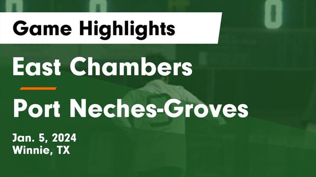 Watch this highlight video of the East Chambers (Winnie, TX) soccer team in its game East Chambers  vs Port Neches-Groves  Game Highlights - Jan. 5, 2024 on Jan 5, 2024