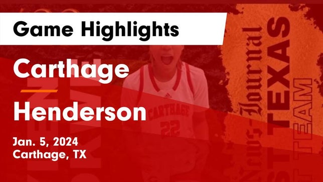 Watch this highlight video of the Carthage (TX) girls basketball team in its game Carthage  vs Henderson  Game Highlights - Jan. 5, 2024 on Jan 5, 2024