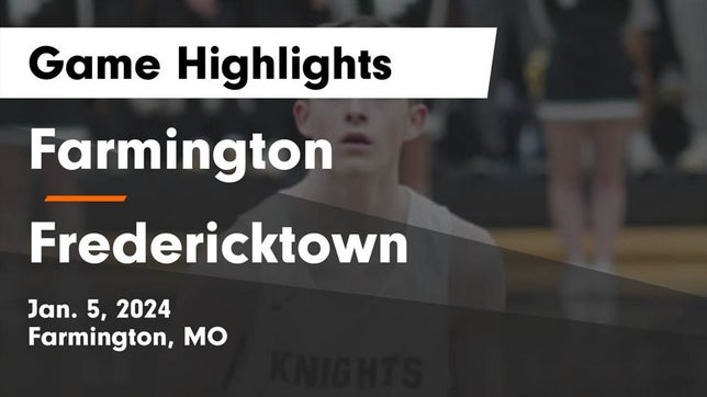 Watch this highlight video of the Farmington (MO) basketball team in its game Farmington  vs Fredericktown  Game Highlights - Jan. 5, 2024 on Jan 5, 2024