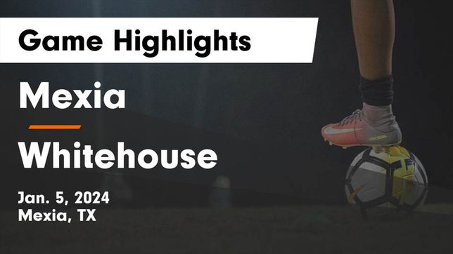 Watch this highlight video of the Mexia (TX) girls soccer team in its game Mexia  vs Whitehouse  Game Highlights - Jan. 5, 2024 on Jan 5, 2024