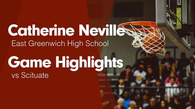 Watch this highlight video of Catherine Neville