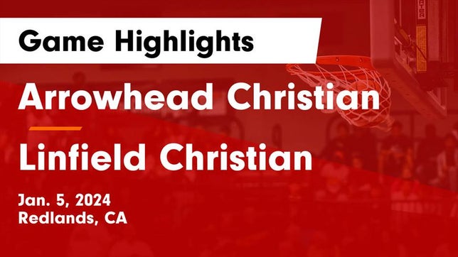 Watch this highlight video of the Arrowhead Christian (Redlands, CA) girls basketball team in its game Arrowhead Christian  vs Linfield Christian  Game Highlights - Jan. 5, 2024 on Jan 5, 2024