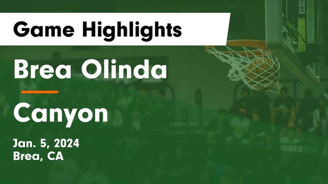 Watch this highlight video of the Brea Olinda (Brea, CA) girls basketball team in its game Brea Olinda  vs Canyon  Game Highlights - Jan. 5, 2024 on Jan 5, 2024