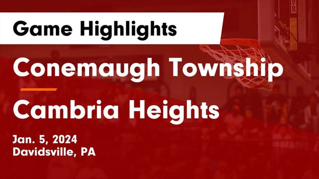 Watch this highlight video of the Conemaugh Township (Davidsville, PA) girls basketball team in its game Conemaugh Township  vs Cambria Heights  Game Highlights - Jan. 5, 2024 on Jan 5, 2024