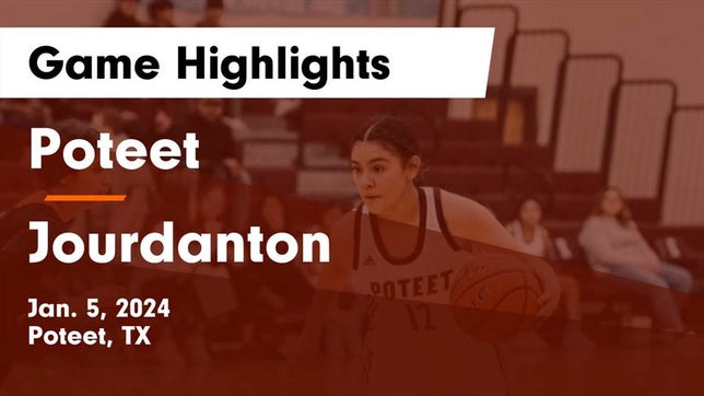 Watch this highlight video of the Poteet (TX) girls basketball team in its game Poteet  vs Jourdanton  Game Highlights - Jan. 5, 2024 on Jan 5, 2024