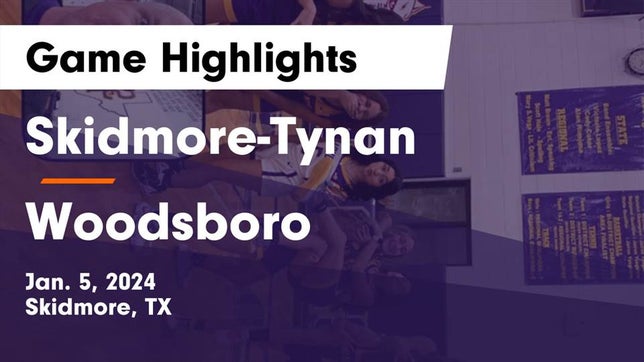 Watch this highlight video of the Skidmore-Tynan (Skidmore, TX) girls basketball team in its game Skidmore-Tynan  vs Woodsboro  Game Highlights - Jan. 5, 2024 on Jan 5, 2024