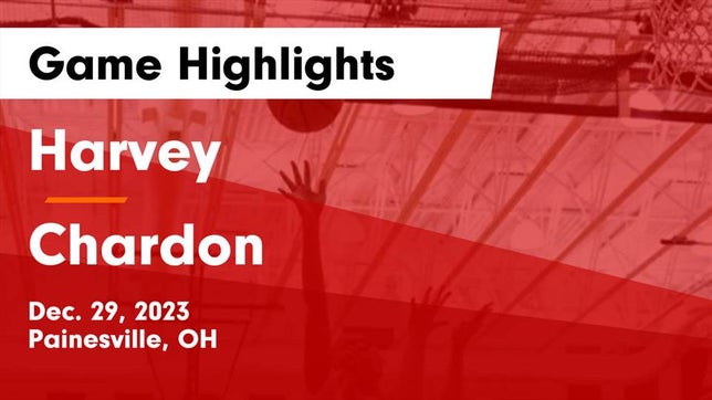 Watch this highlight video of the Harvey (Painesville, OH) girls basketball team in its game Harvey  vs Chardon  Game Highlights - Dec. 29, 2023 on Dec 29, 2023