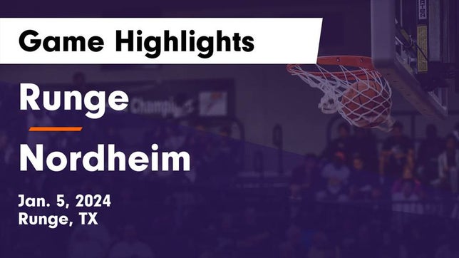 Watch this highlight video of the Runge (TX) basketball team in its game Runge  vs Nordheim  Game Highlights - Jan. 5, 2024 on Jan 5, 2024