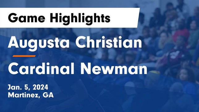 Watch this highlight video of the Augusta Christian (Martinez, GA) girls basketball team in its game Augusta Christian  vs Cardinal Newman  Game Highlights - Jan. 5, 2024 on Jan 5, 2024