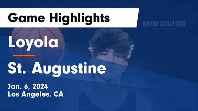 Watch this highlight video of the Loyola (Los Angeles, CA) basketball team in its game Loyola  vs St. Augustine  Game Highlights - Jan. 6, 2024 on Jan 6, 2024
