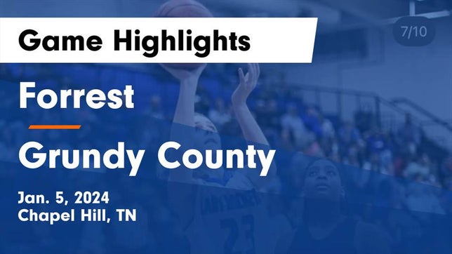 Watch this highlight video of the Forrest (Chapel Hill, TN) girls basketball team in its game Forrest  vs Grundy County  Game Highlights - Jan. 5, 2024 on Jan 5, 2024