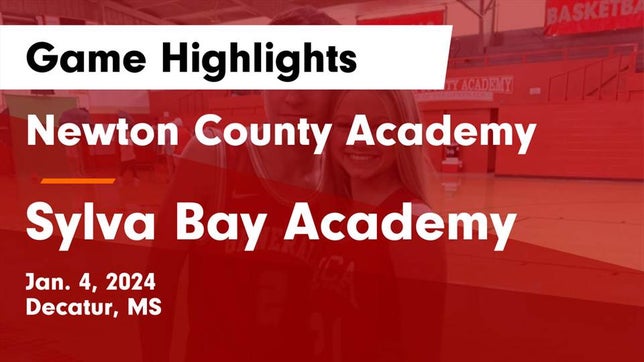 Watch this highlight video of the Newton County Academy (Decatur, MS) basketball team in its game Newton County Academy  vs Sylva Bay Academy  Game Highlights - Jan. 4, 2024 on Jan 4, 2024
