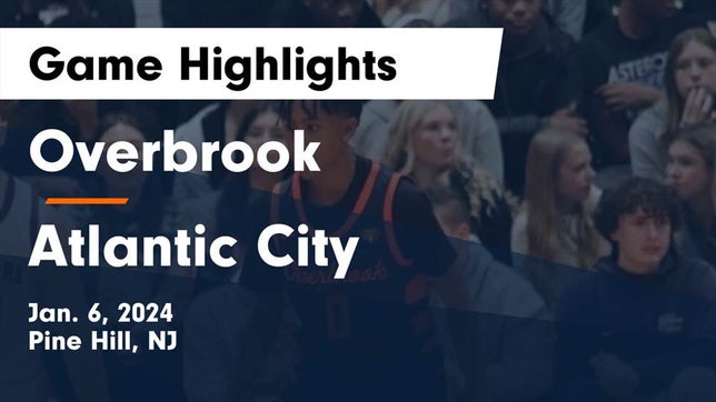 Basketball Game Recap: Overbrook Rams vs. Penns Grove Red Devils