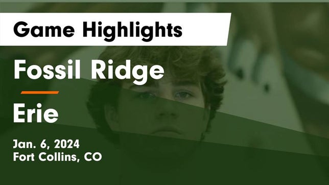 Watch this highlight video of the Fossil Ridge (Fort Collins, CO) basketball team in its game Fossil Ridge  vs Erie  Game Highlights - Jan. 6, 2024 on Jan 6, 2024