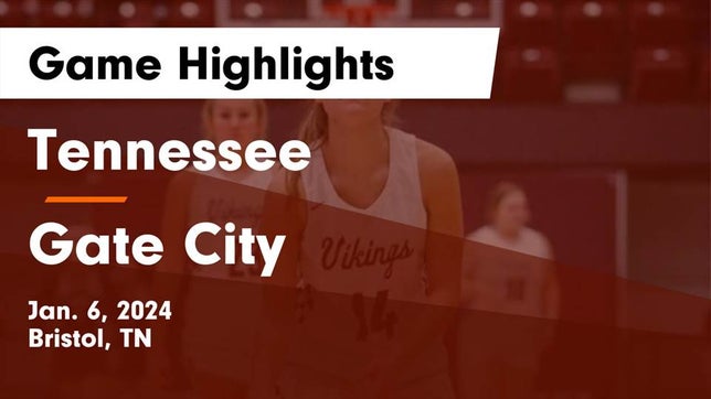 Watch this highlight video of the Tennessee (Bristol, TN) girls basketball team in its game Tennessee  vs Gate City  Game Highlights - Jan. 6, 2024 on Jan 6, 2024