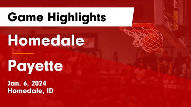 Watch this highlight video of the Homedale (ID) girls basketball team in its game Homedale  vs Payette  Game Highlights - Jan. 6, 2024 on Jan 6, 2024
